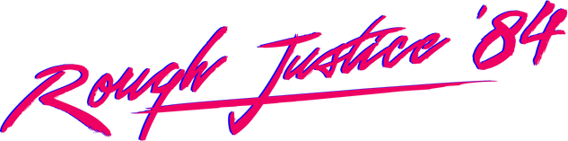 Логотип Rough Justice: '84