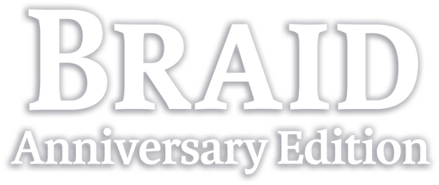Логотип Braid: Anniversary Edition