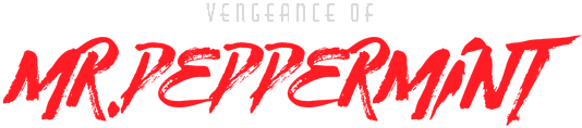 Логотип Vengeance of Mr. Peppermint