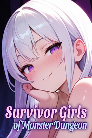 Survivor Girls of Monster Dungeon