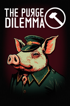 The Purge Dilemma