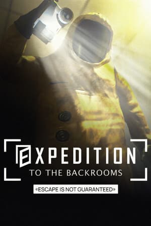 EXPEDITION TO THE BACKROOMS