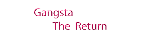 Логотип Gangsta: The Return