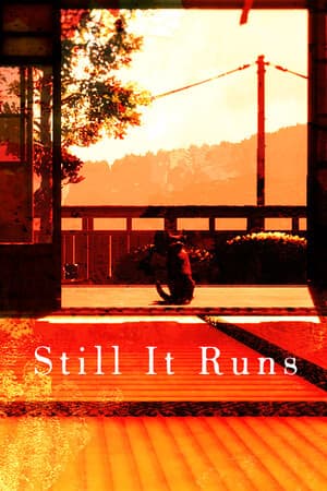 Still It Runs