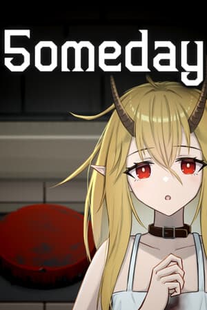 5omeday