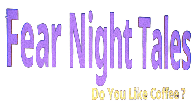 Логотип Fear Night Tales - Do You Like Coffee?
