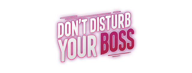 Логотип Don't Disturb Your BOSS