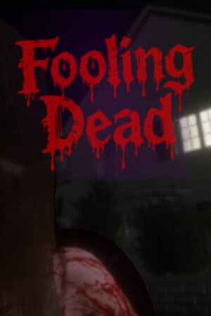 Fooling Dead