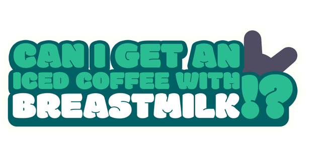 Логотип Can I get an Iced Coffee with Breastmilk!?