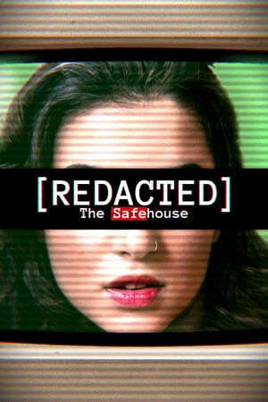 Redacted The Safehouse