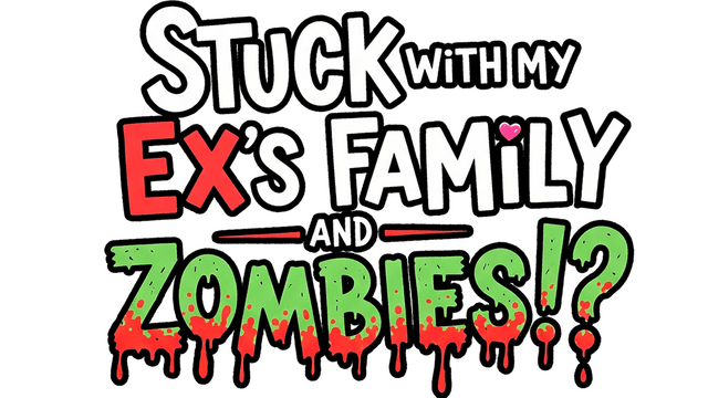 Логотип Stuck with My Ex’s Family and Zombies!?