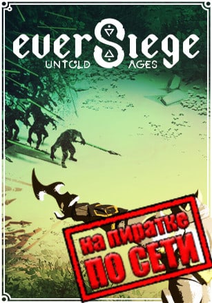 EverSiege: Untold Ages
