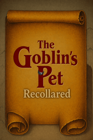 The Goblin's Pet - Recollared