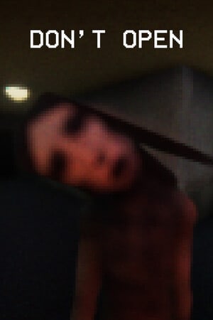 DON'T OPEN (PSX Horror)