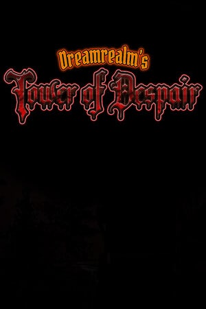 Dreamrealm's Tower of Despair