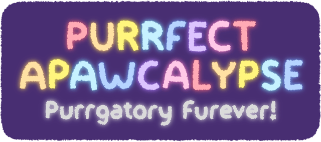 Логотип Purrfect Apawcalypse: Purrgatory Furever