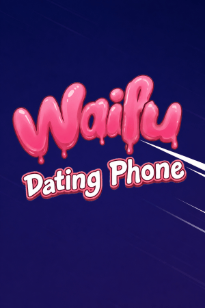 Waifu Dating Phone