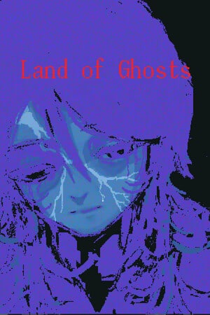 Land of Ghosts