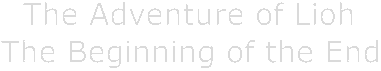 Логотип The Adventure of Lioh - The beginning of the End