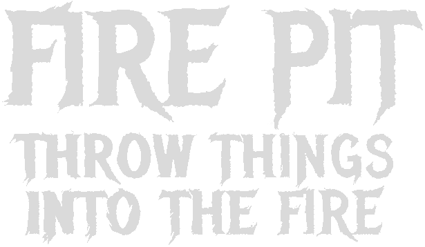 Логотип Fire Pit: Throw Things Into The Fire