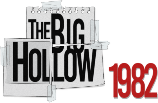 Логотип The Big Hollow: 1982