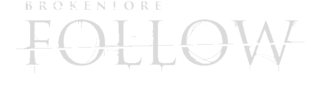 Логотип BrokenLore: FOLLOW
