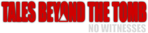 Логотип Tales Beyond The Tomb - No Witnesses