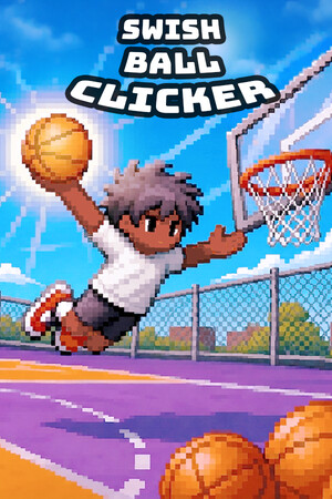 Swish Ball Clicker