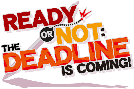 Логотип Ready or Not - The Deadline is coming!