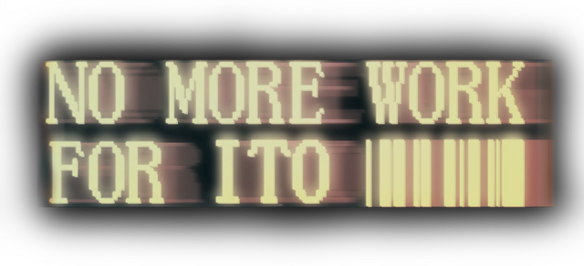 Логотип NO MORE WORK FOR ITO