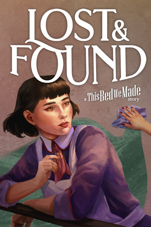 Lost and Found: A This Bed We Made Story