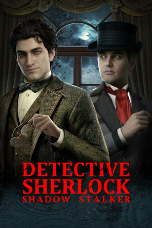 Detective Sherlock: Shadow Stalker