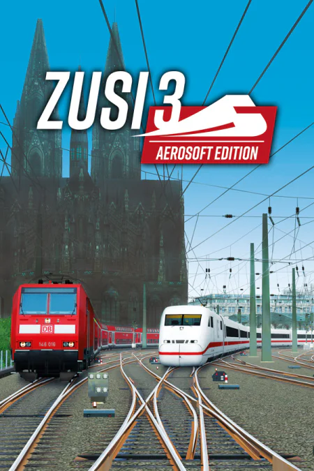 ZUSI 3 - Aerosoft Edition
