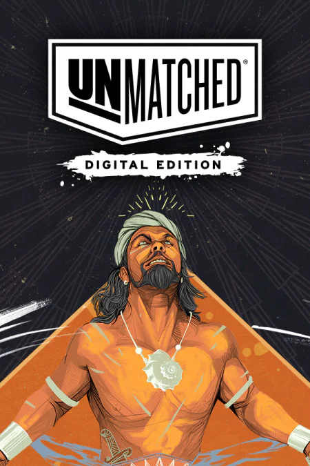 Unmatched: Digital Edition