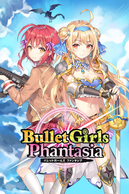 Bullet Girls Phantasia