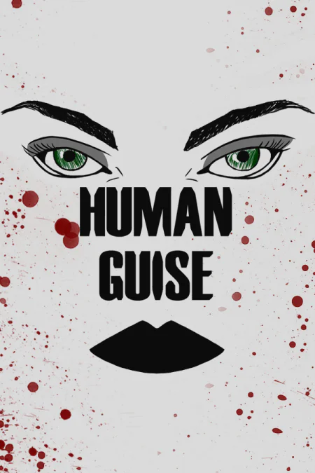 Human Guise: Chapter 1