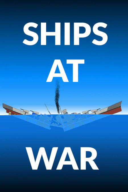 SHIPS AT WAR