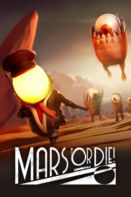 Mars or Die!