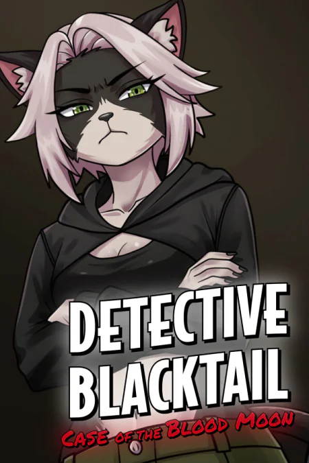 Furry Detective Blacktail and the Case of the Blood Moon