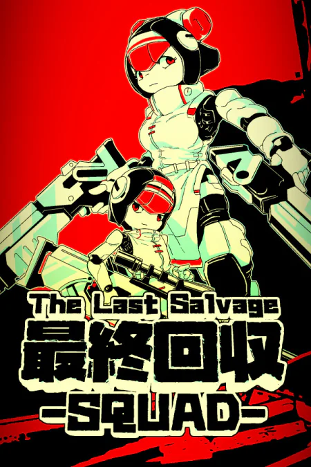 The Last Salvage Squad