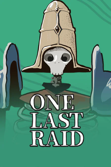 One Last Raid