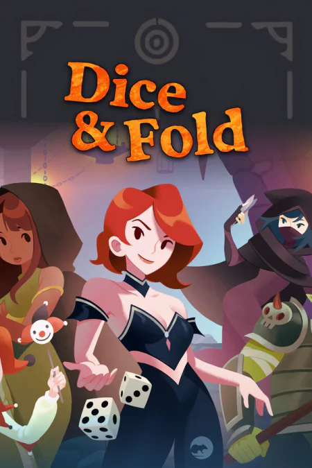 Dice and Fold