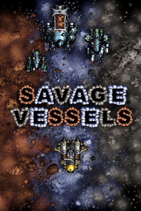 Savage Vessels