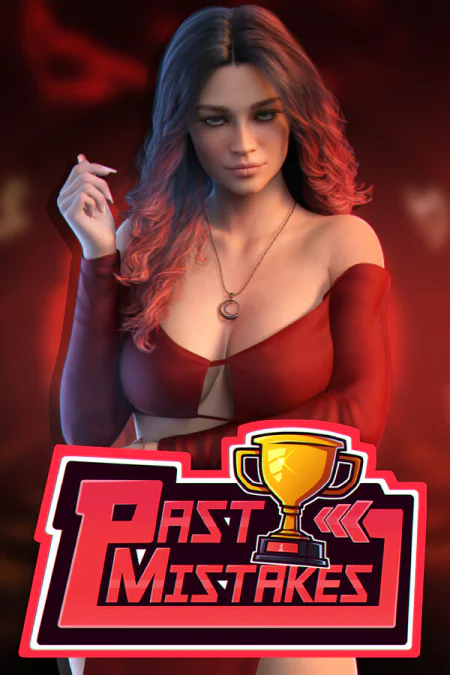 Past Mistakes - Act 1