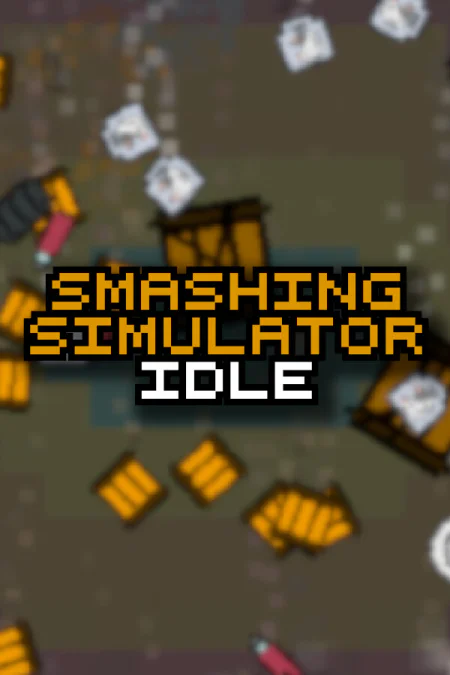Smashing Simulator Idle