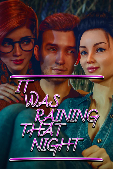 It Was Raining That Night