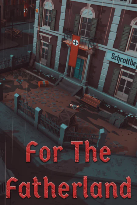 For The Fatherland