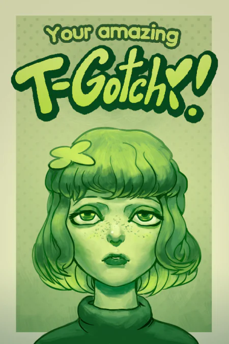 Your amazing T-Gotchi!
