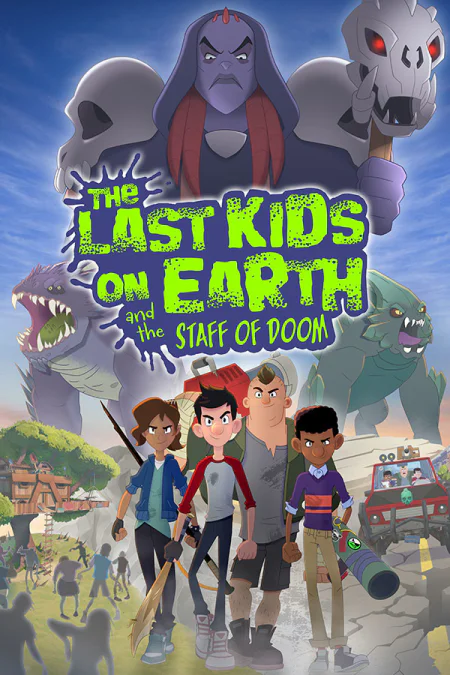 Last Kids on Earth and the Staff of Doom
