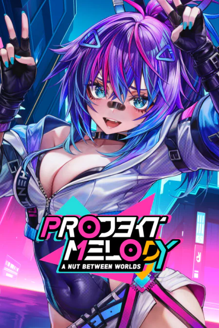 Projekt Melody: A Nut Between Worlds